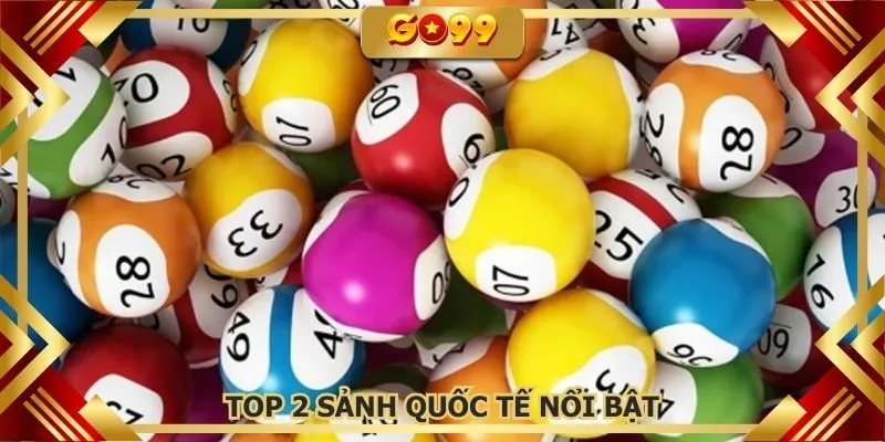 Top 2 sảnh quốc tế lô đề trực tuyến nổi bật